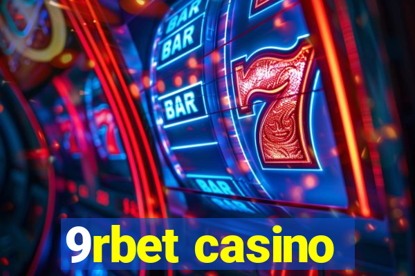 9rbet casino