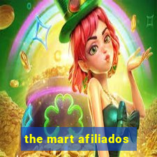 the mart afiliados