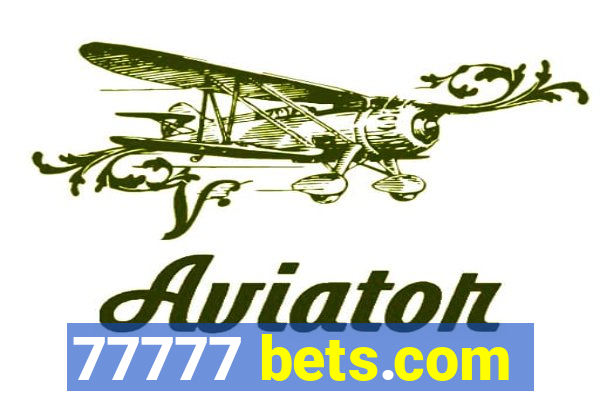 77777 bets.com