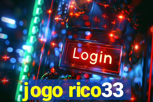 jogo rico33