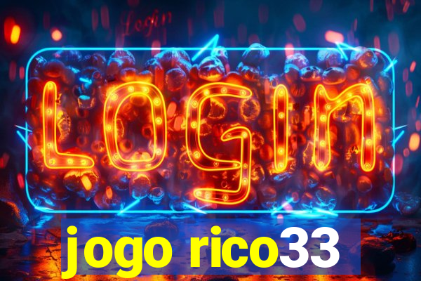 jogo rico33