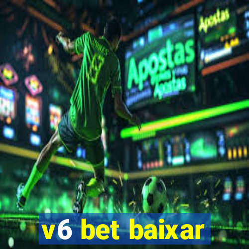 v6 bet baixar