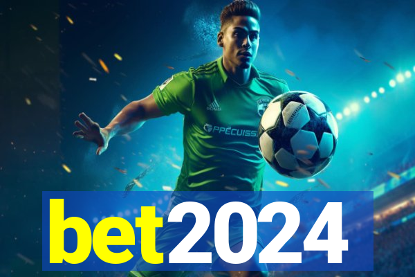 bet2024