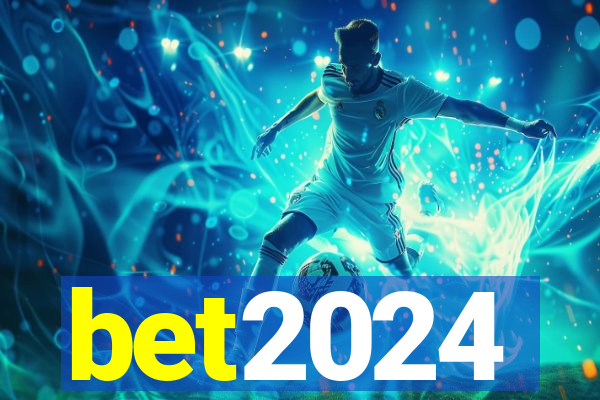 bet2024