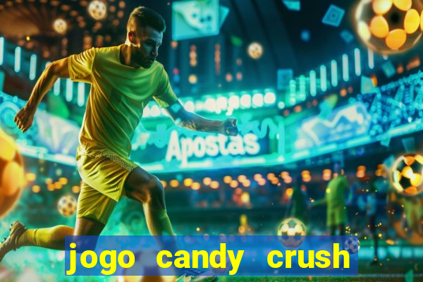 jogo candy crush paga mesmo