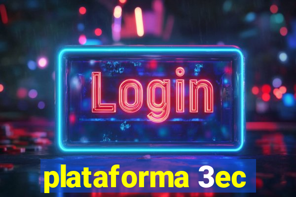 plataforma 3ec