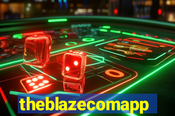 theblazecomapp