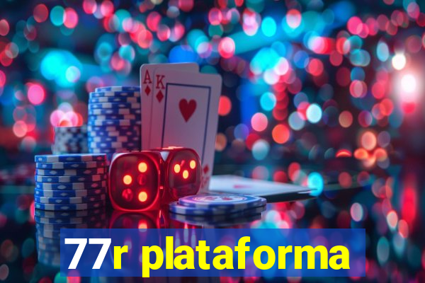 77r plataforma