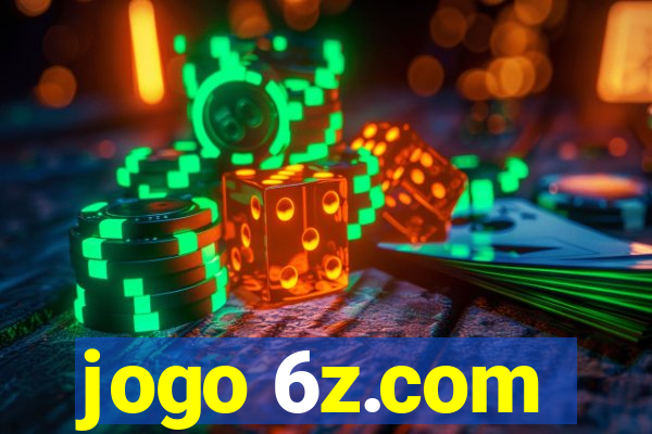 jogo 6z.com