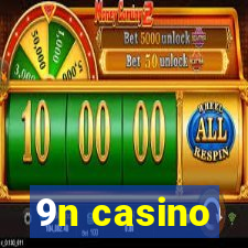 9n casino