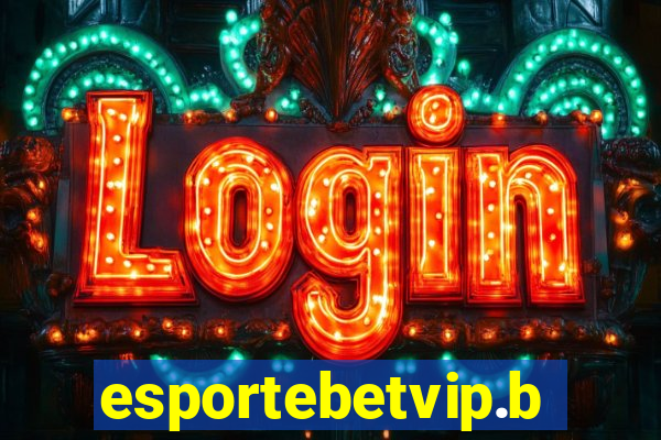 esportebetvip.bet