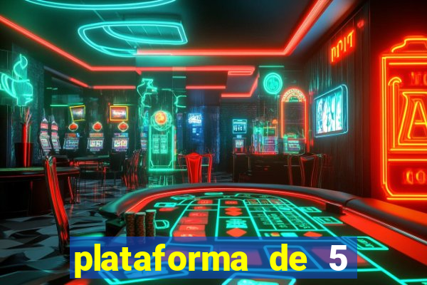 plataforma de 5 reais jogo do tigre