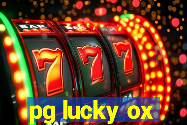 pg lucky ox