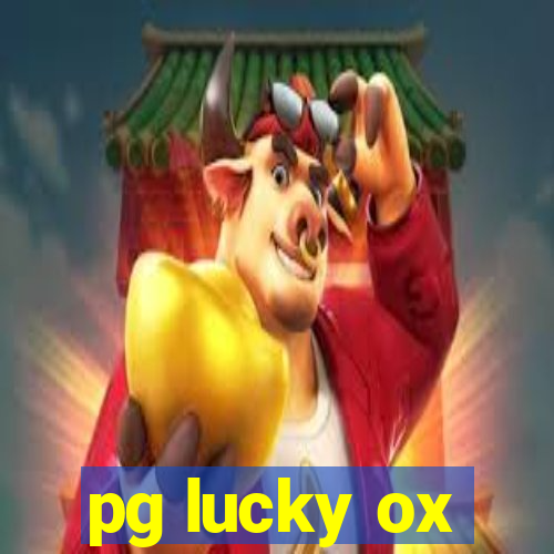 pg lucky ox