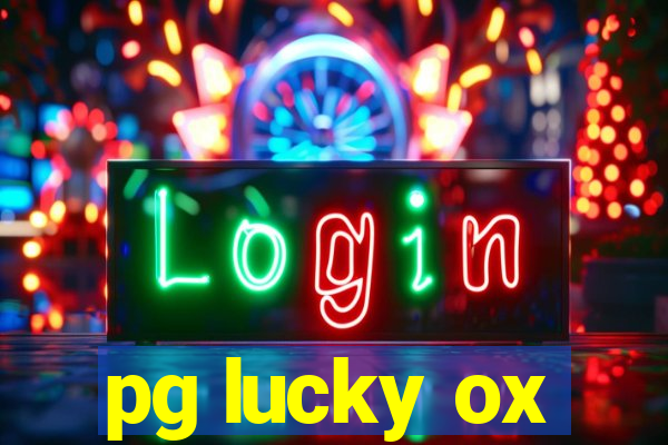 pg lucky ox