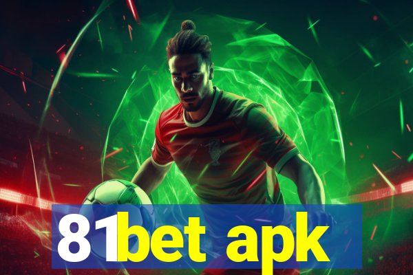 81bet apk