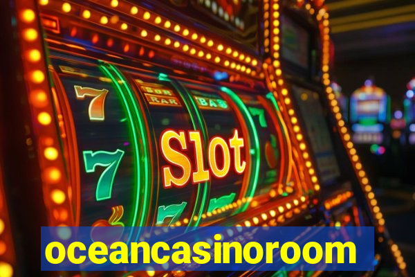 oceancasinoroom