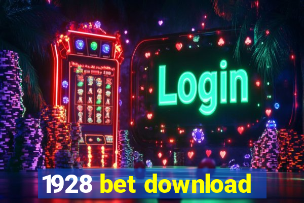 1928 bet download