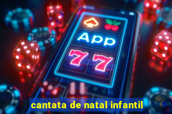 cantata de natal infantil