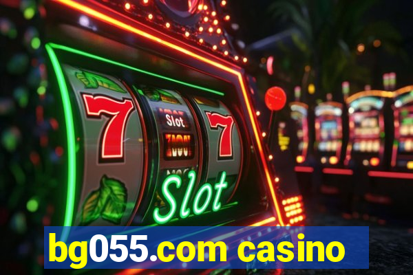 bg055.com casino