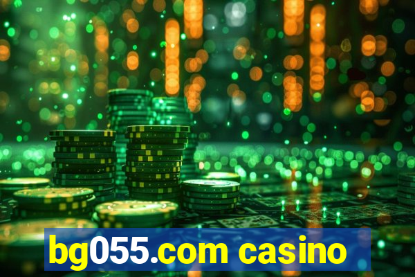 bg055.com casino