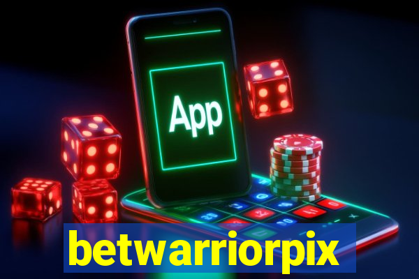 betwarriorpix