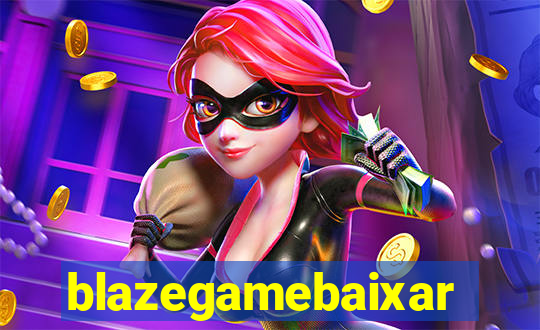 blazegamebaixar