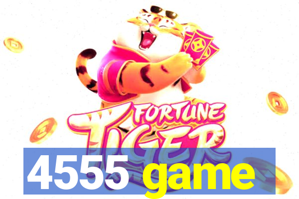 4555 game