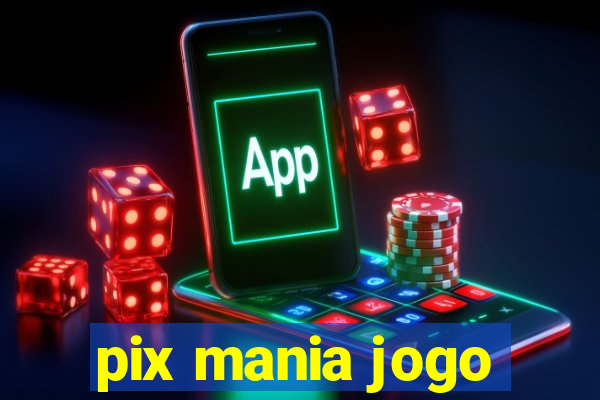 pix mania jogo