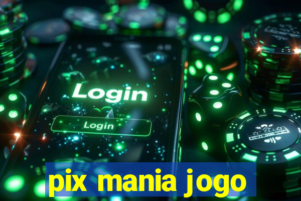 pix mania jogo