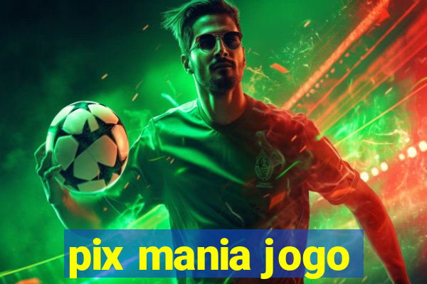 pix mania jogo