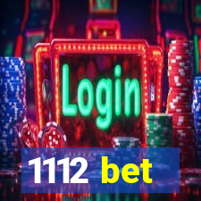 1112 bet