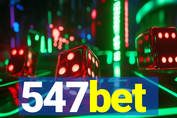 547bet