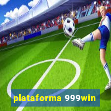 plataforma 999win