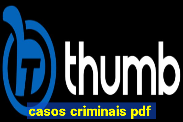 casos criminais pdf