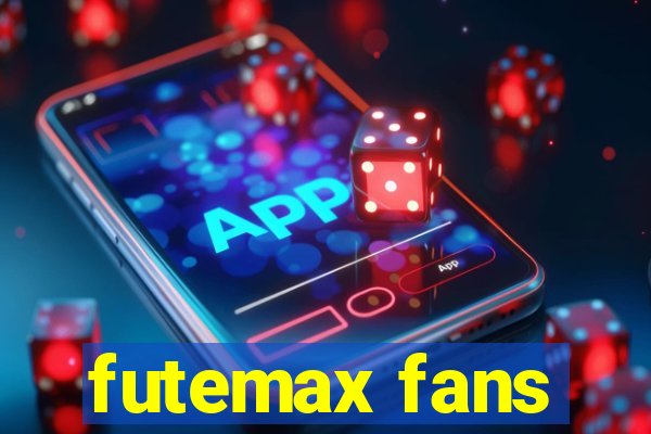 futemax fans