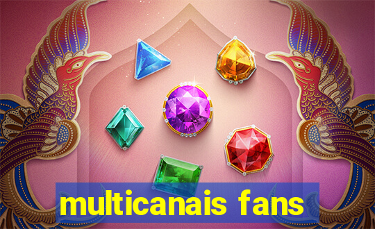 multicanais fans