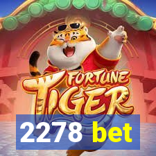 2278 bet