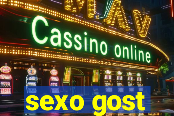 sexo gost