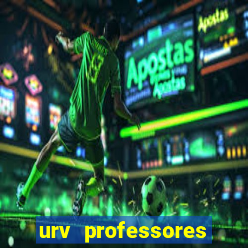 urv professores bahia 2024