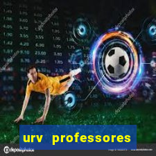 urv professores bahia 2024