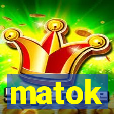 matok