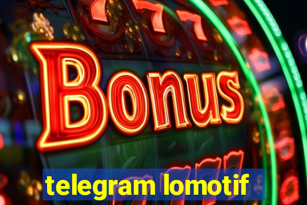 telegram lomotif