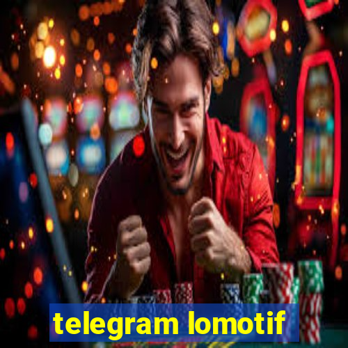 telegram lomotif