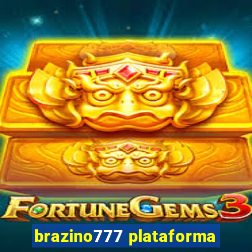 brazino777 plataforma