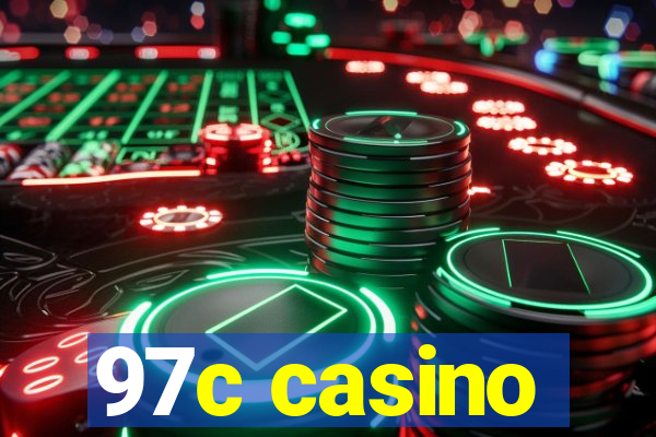 97c casino