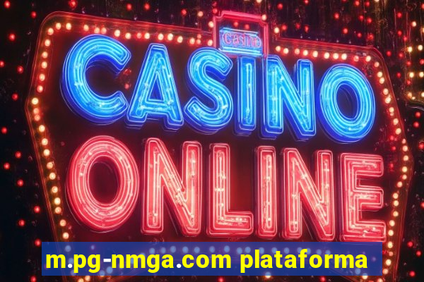 m.pg-nmga.com plataforma