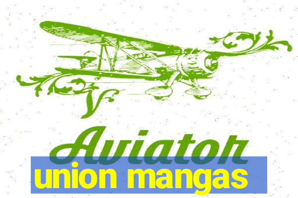 union mangas