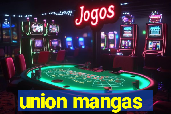 union mangas