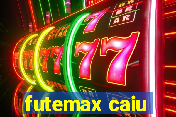 futemax caiu